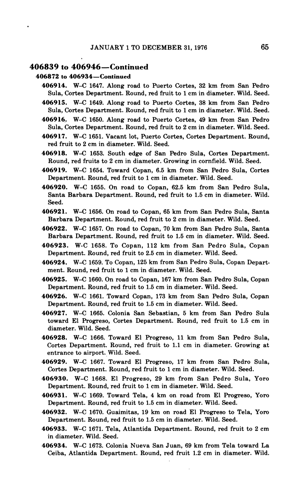 JANUARY 1 to DECEMBER 31, 1976 65 406839 to 406946—Continued 406872 to 406934—Continued 406914. W-C 1647. Along Road to Puer