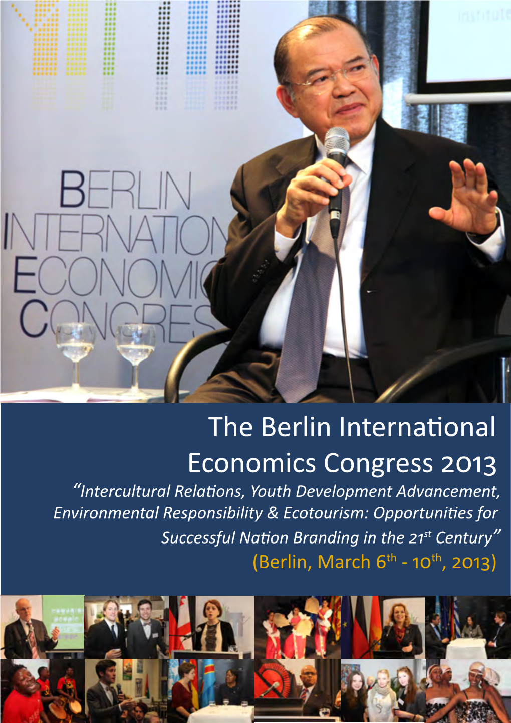 The Berlin International Economics Congress 2013