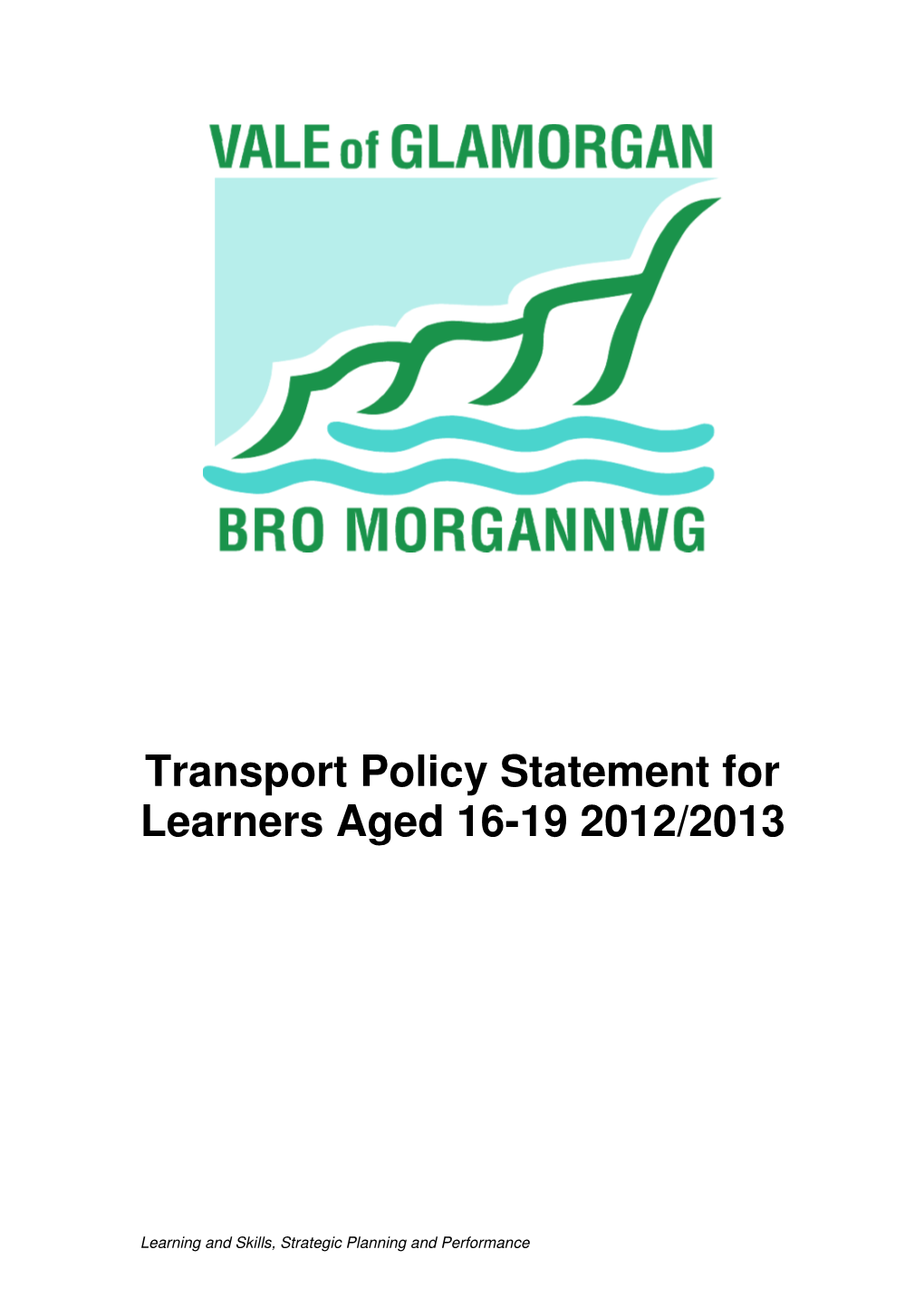 Transport Policy for Pupils Aged 16-19 (College)