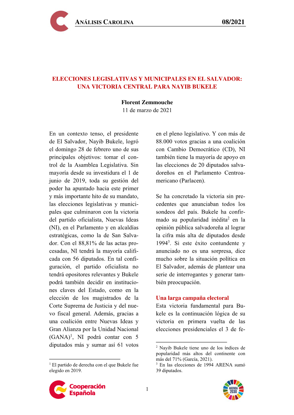 Elecciones Legislativas Y Municipales En El Salvador: Una Victoria Central Para Nayib Bukele