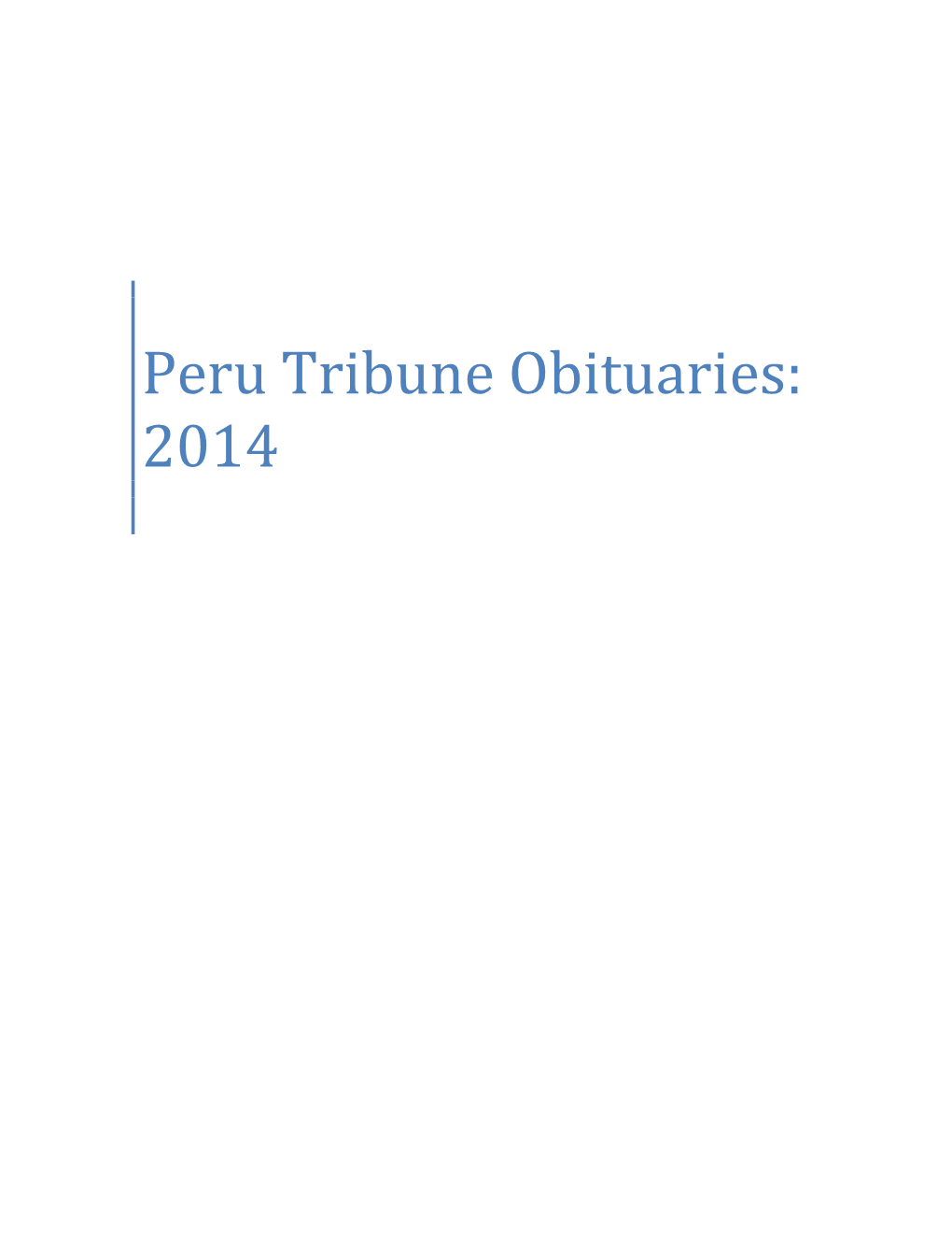 Peru Tribune Obituaries: 2014