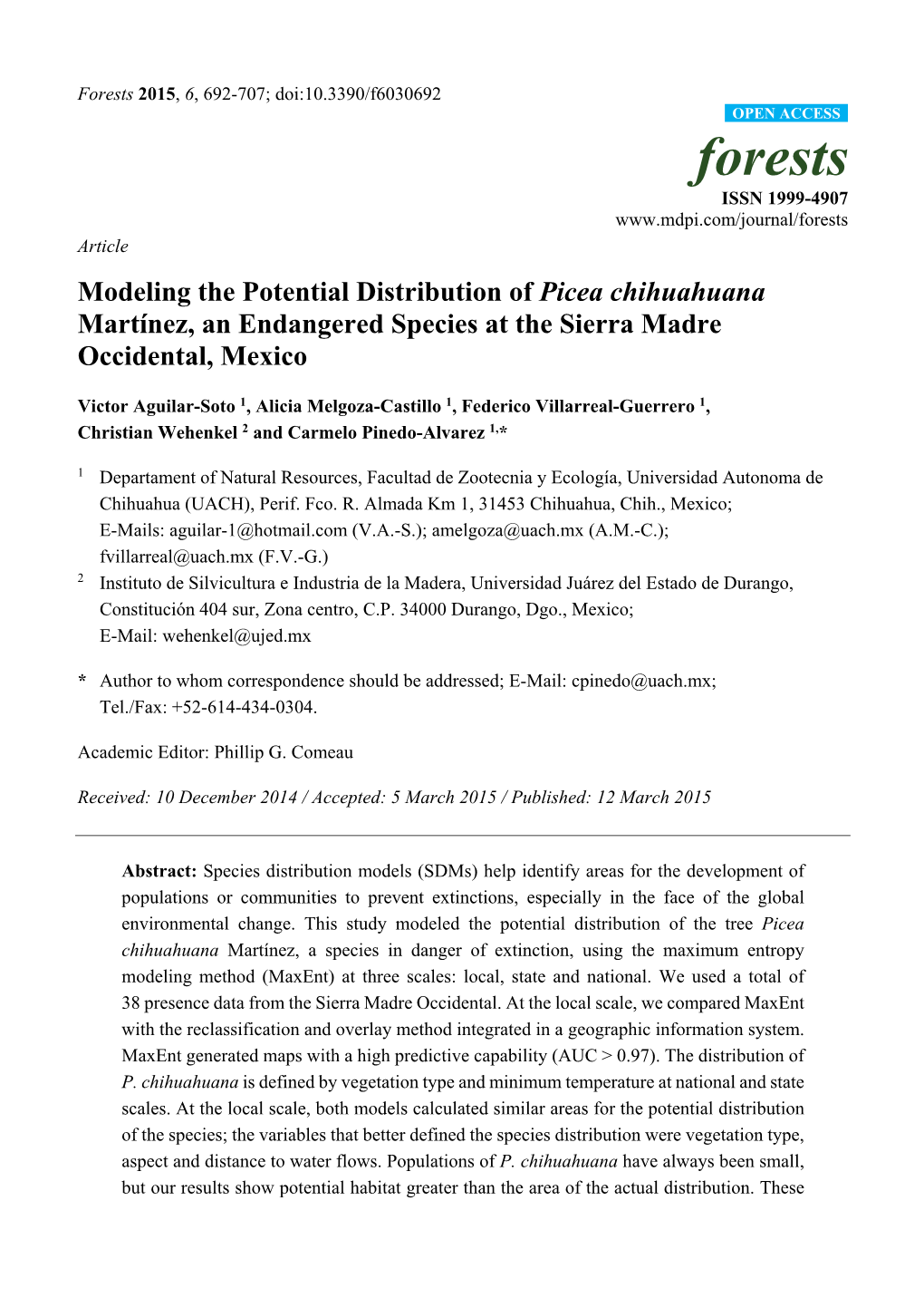 Modeling the Potential Distribution of Picea Chihuahuana Martínez, an Endangered Species at the Sierra Madre Occidental, Mexico