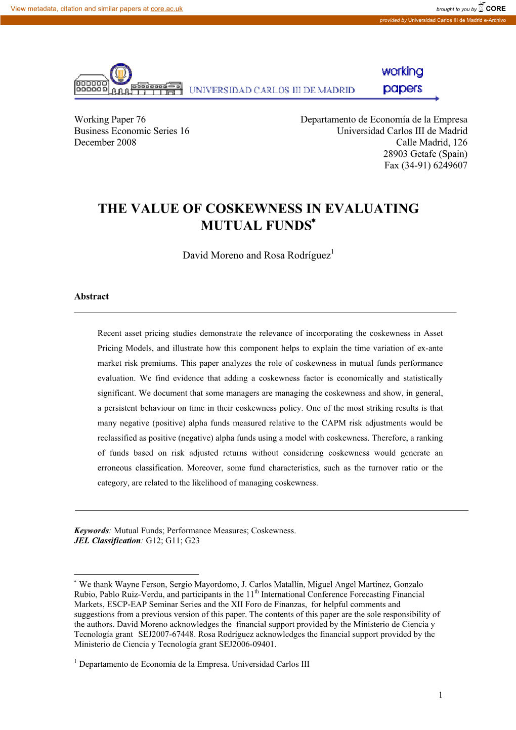 The Value of Coskewness in Evaluating Mutual Funds∗