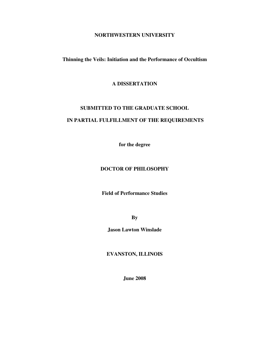 Initiation and the Performance of Occultism a DISSERTATION