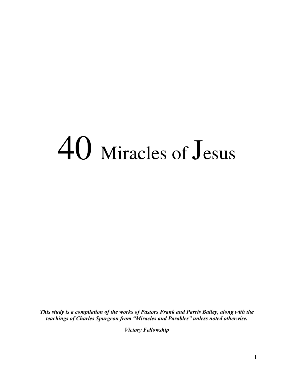 40 Miracles of Jesus