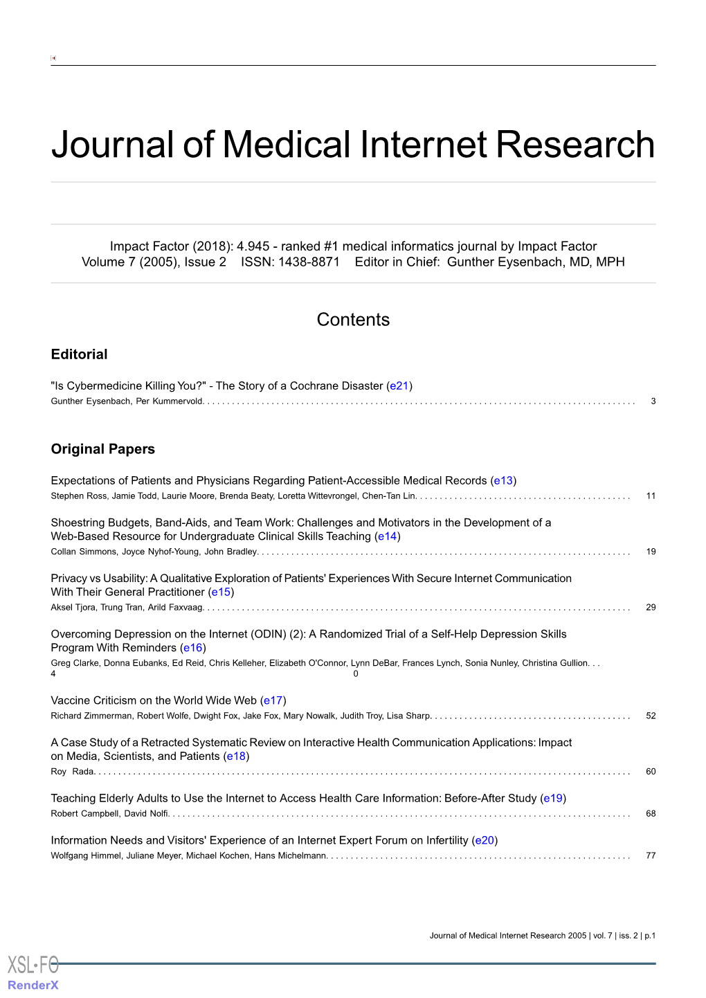 View on Interactive Health Communication Applications: Impact on Media, Scientists, and Patients (E18) Roy Rada