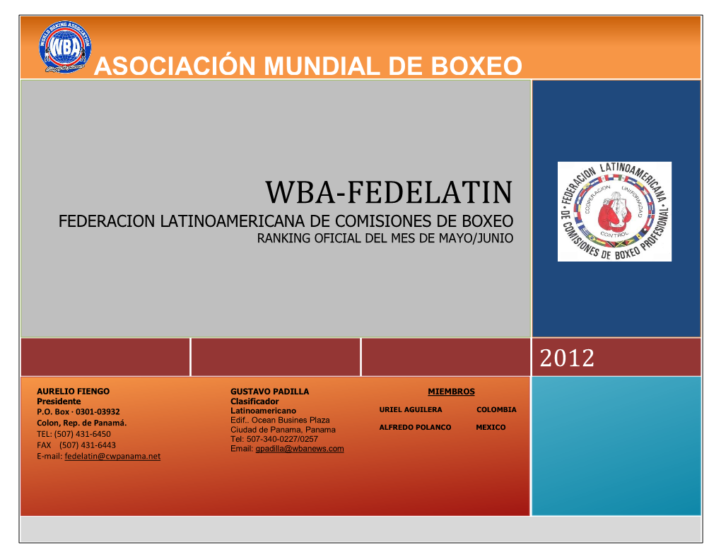 Wba-Fedelatin Federacion Latinoamericana De Comisiones De Boxeo Ranking Oficial Del Mes De Mayo/Junio