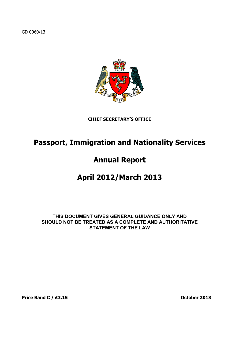 Passport, Immigration and Nationality Services Annual Report April 2012