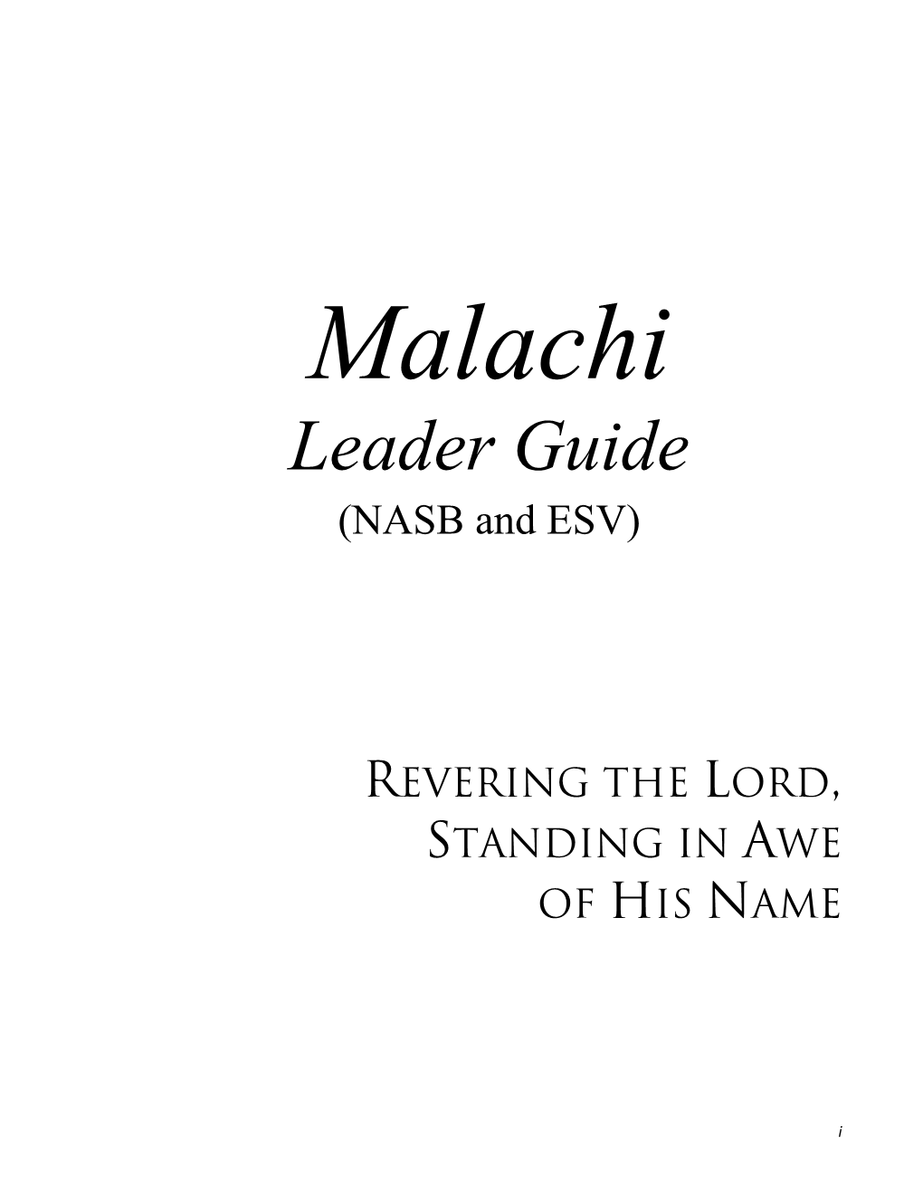 Malachi Leader Guide (NASB and ESV)