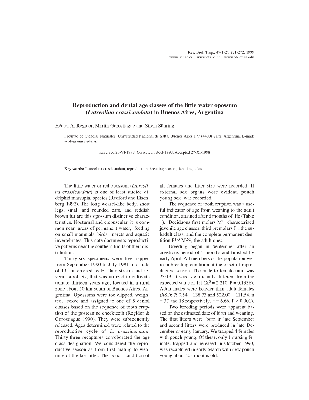 Reproduction and Dental Age Classes of the Little Water Opossum (Lutreolina Crassicaudata) in Buenos Aires, Argentina