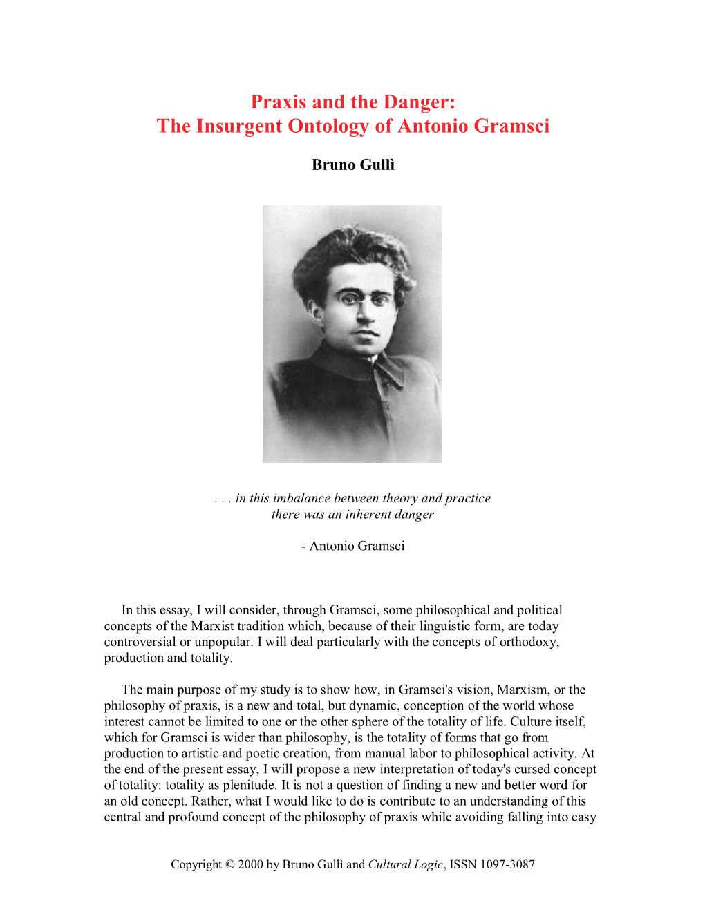 Praxis and the Danger: the Insurgent Ontology of Antonio Gramsci