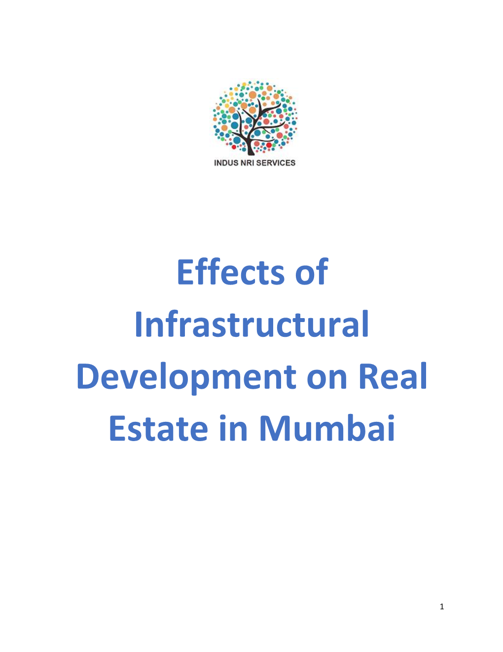 Effects of Infrastructural Development on Real Estate in Mumbai