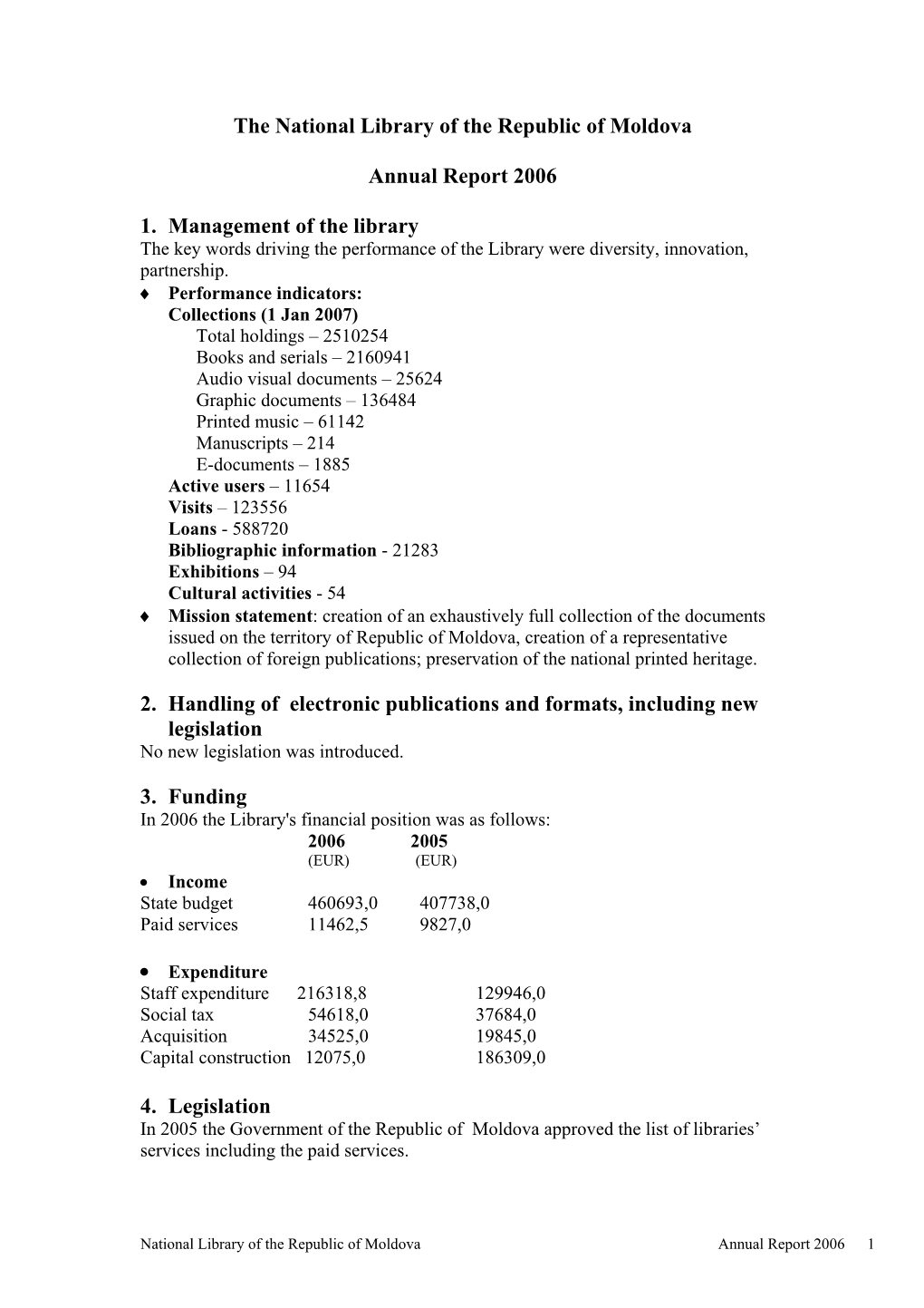 Chisinau 2006 Report to CENL Moldova / Biblioteca Nationala A