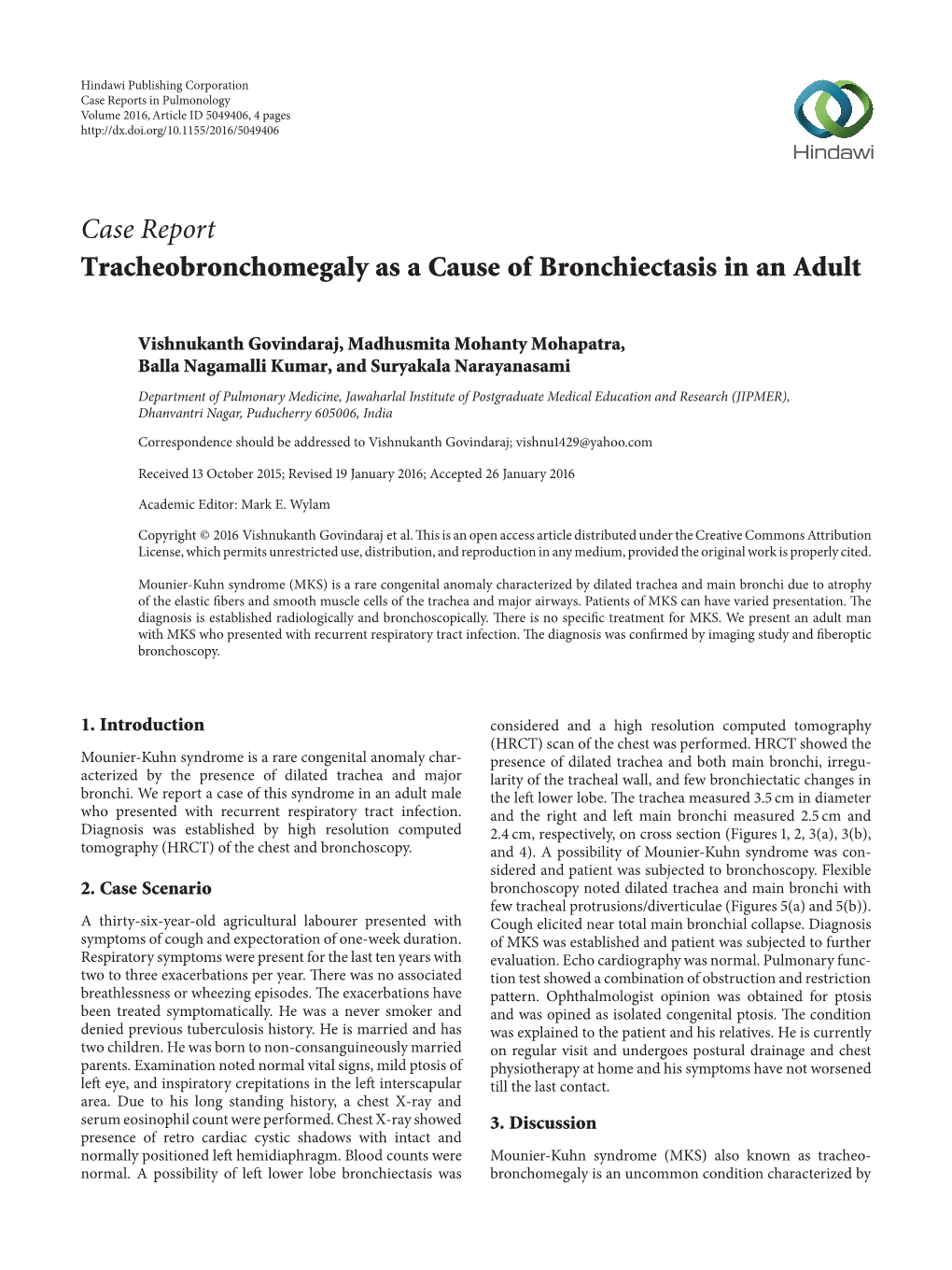 Tracheobronchomegaly As a Cause of Bronchiectasis in an Adult