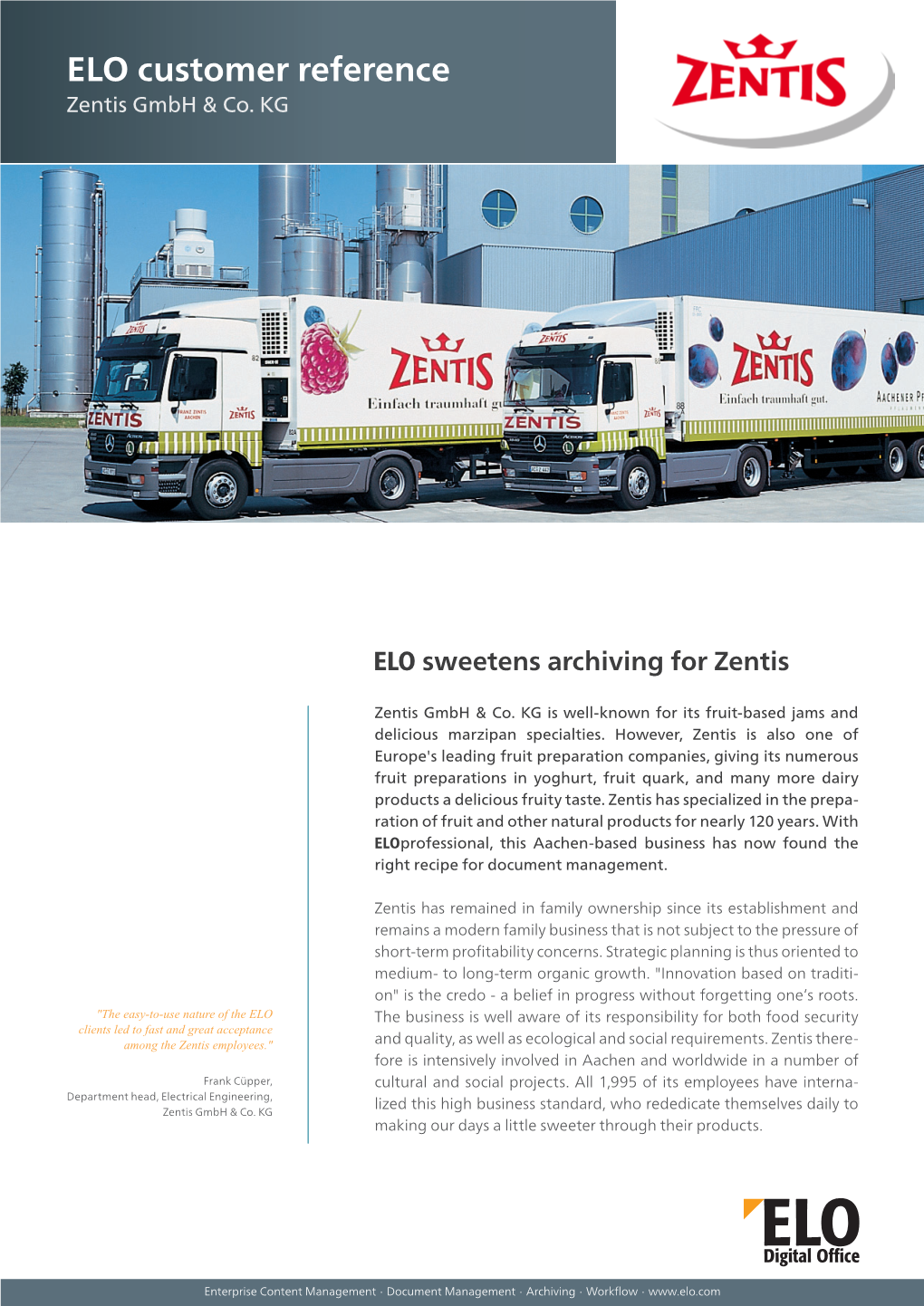 ELO Customer Reference Zentis Gmbh & Co