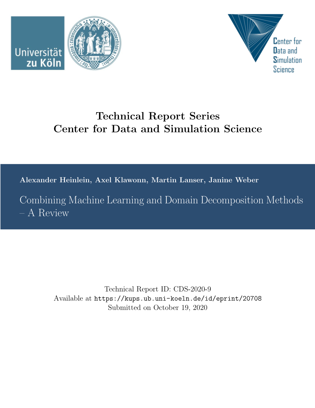 Technical Report Series Center for Data and Simulation Science