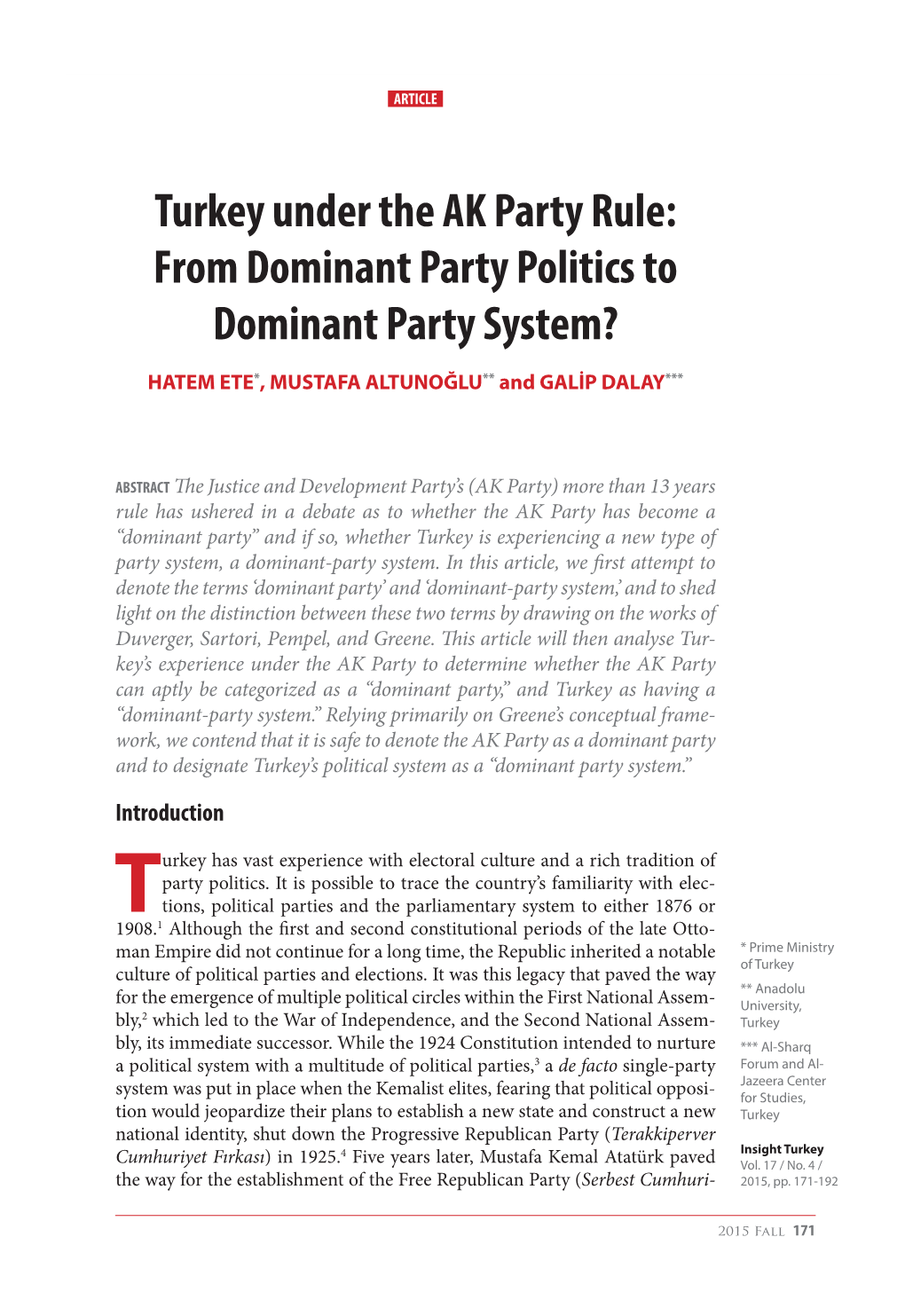 From Dominant Party Politics to Dominant Party System?