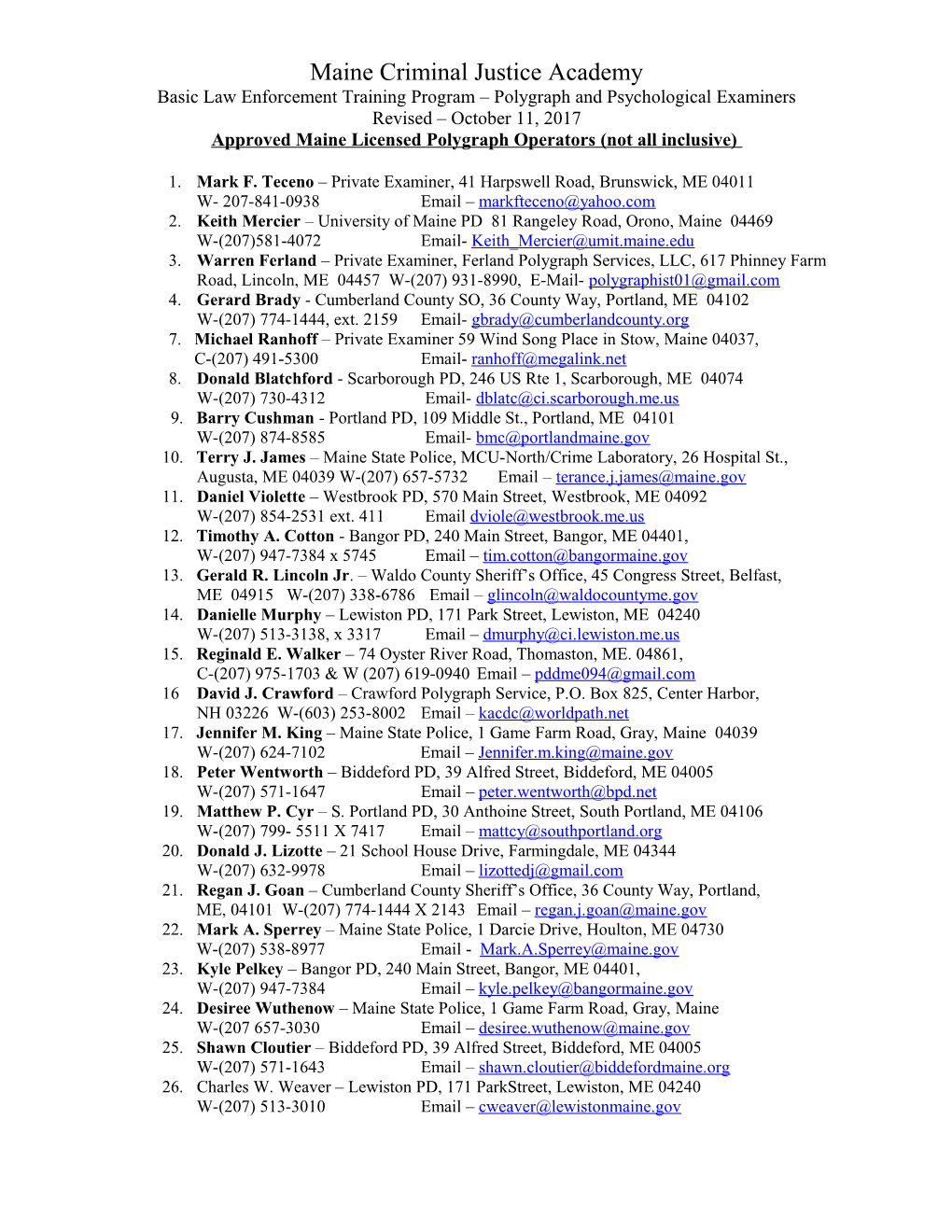 Maine Licensed Polygraph Operators (Not All Inclusive)