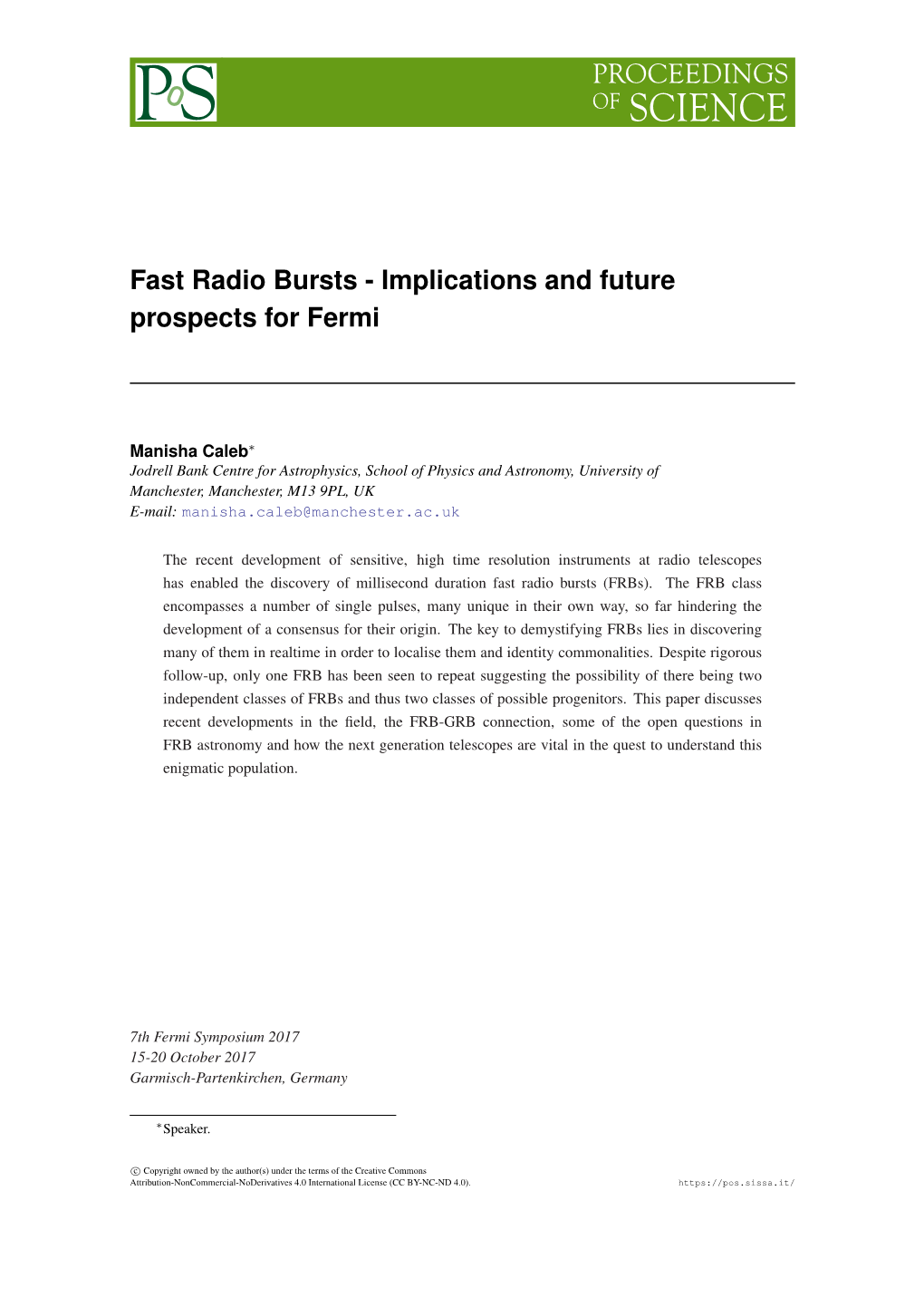 Fast Radio Bursts - Implications and Future Prospects for Fermi