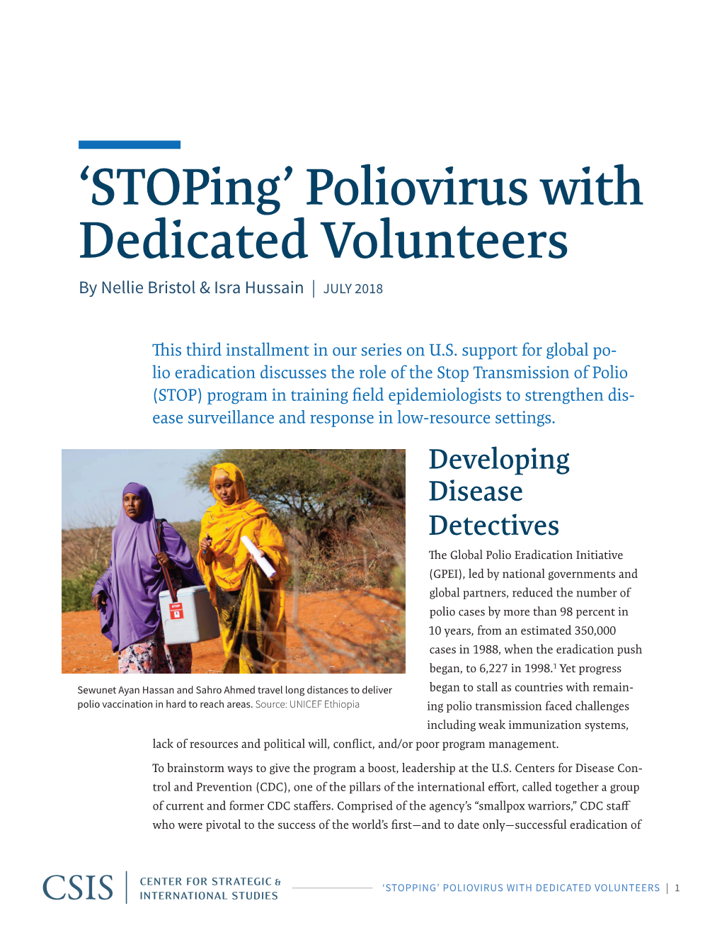 'Stoping' Poliovirus with Dedicated Volunteers