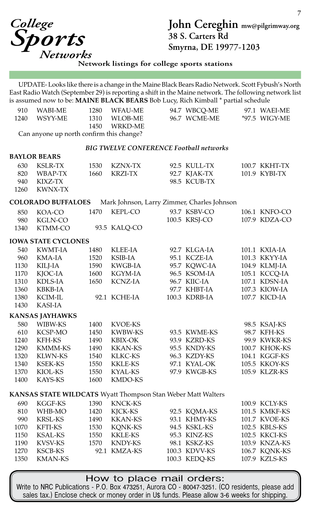 Sports Smyrna, DE 19977-1203 Networks Network Listings for College Sports Stations