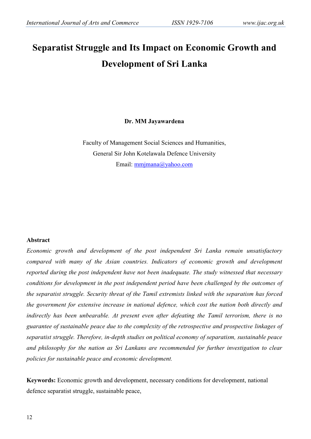 Separatist Struggle and Its Impact on Economic Growth and Development of Sri Lanka