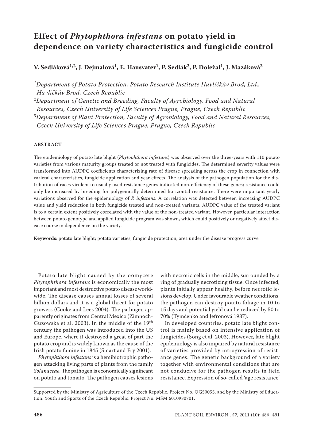 Effect of Phytophthora Infestans on Potato Yield in Dependence on Variety Characteristics and Fungicide Control