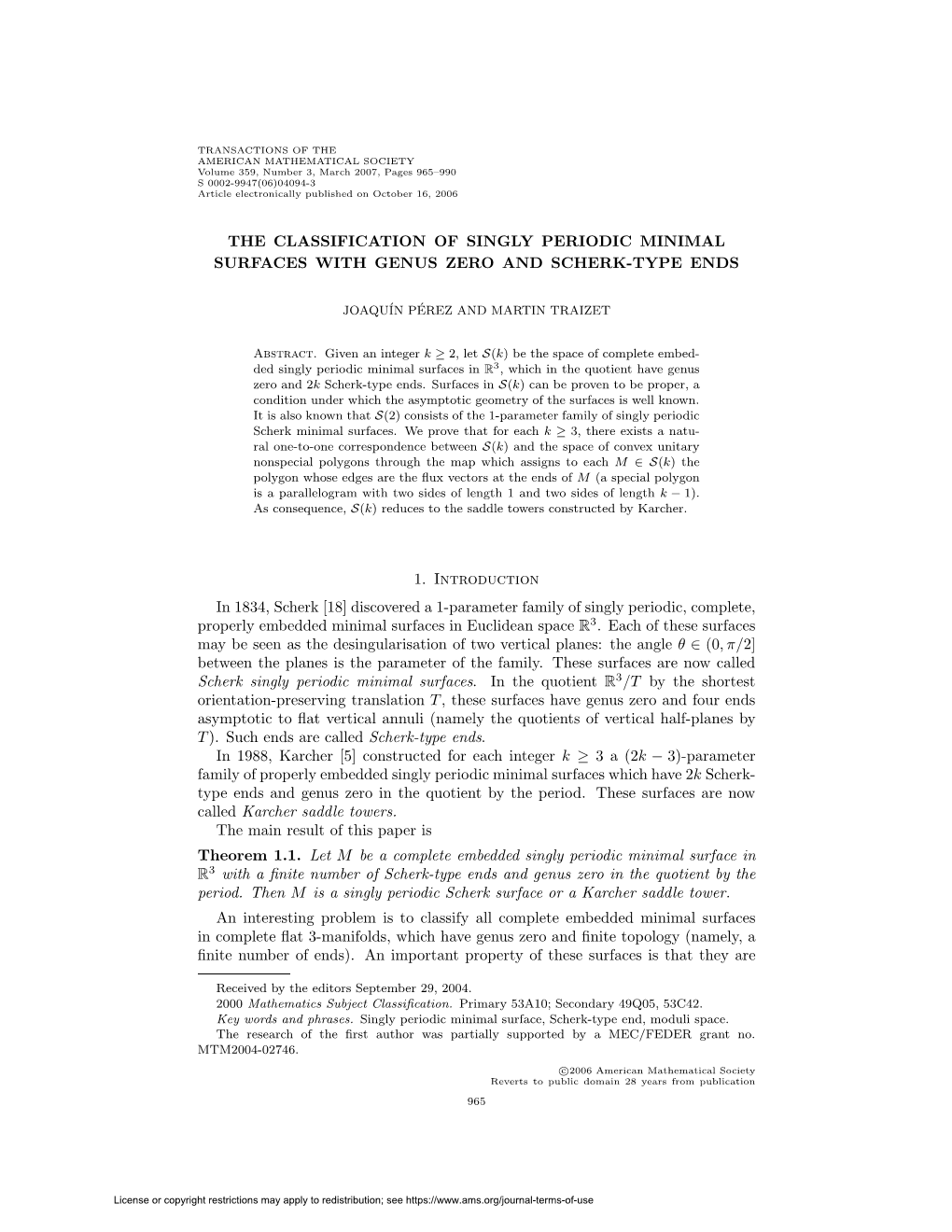 The Classification of Singly Periodic Minimal Surfaces with Genus Zero and Scherk-Type Ends