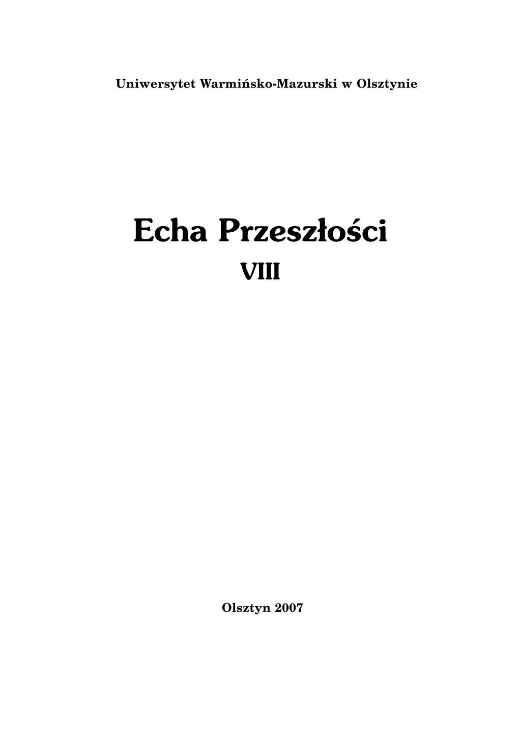 Echa Przesz³ości