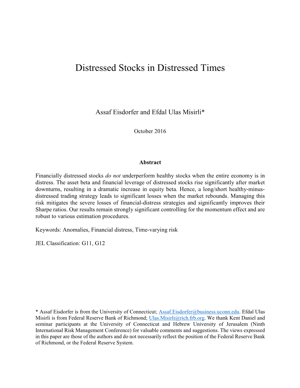 Distressed Stocks in Distressed Times