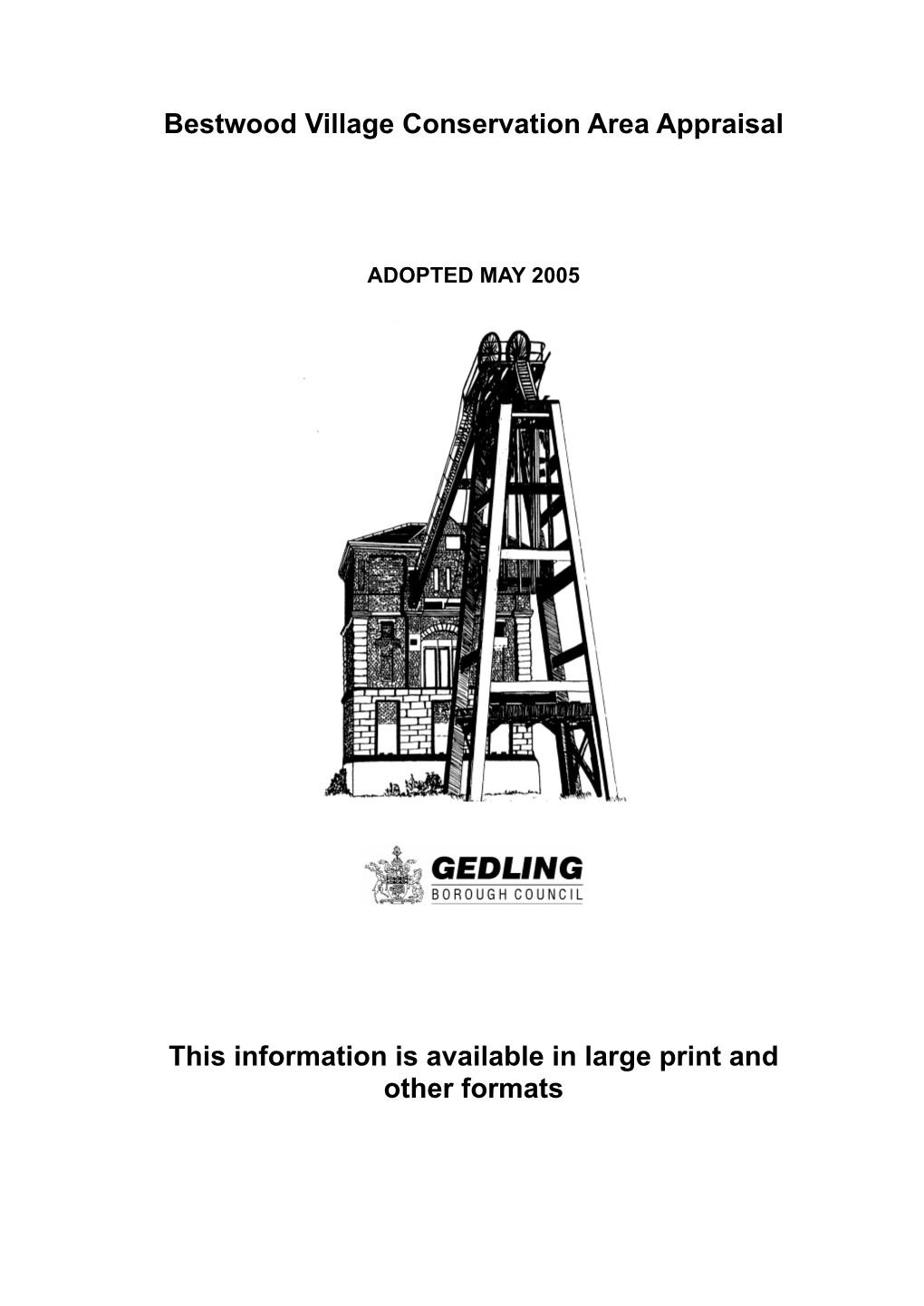 Bestwood Conservation Area Appraisal\Final Study Report\Main Text\Bestwood Conservation Area Appraisal WEB.Doc