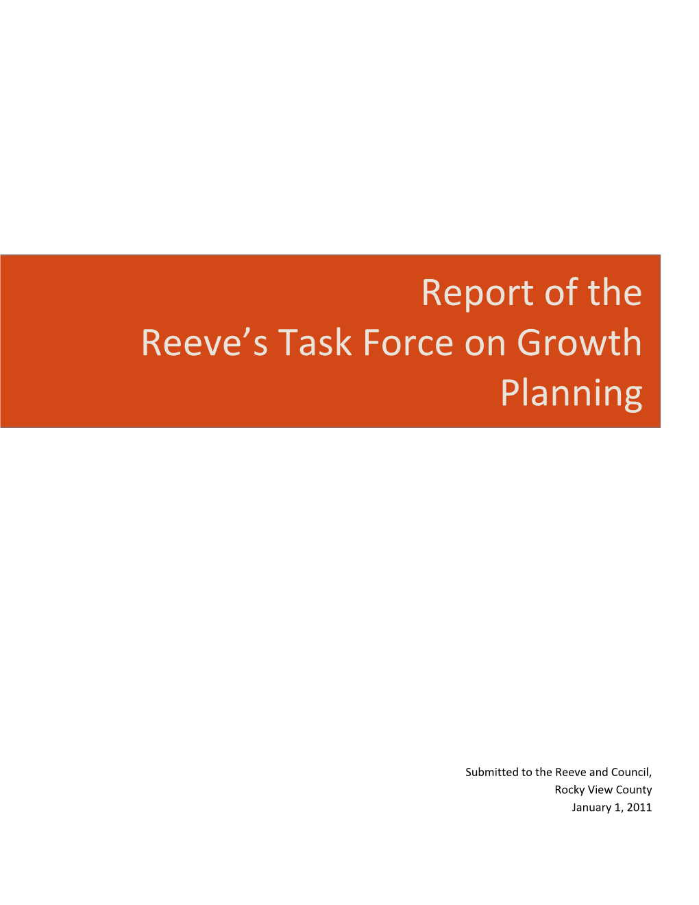 Report of the Reeve's Task Force on Growth Planning