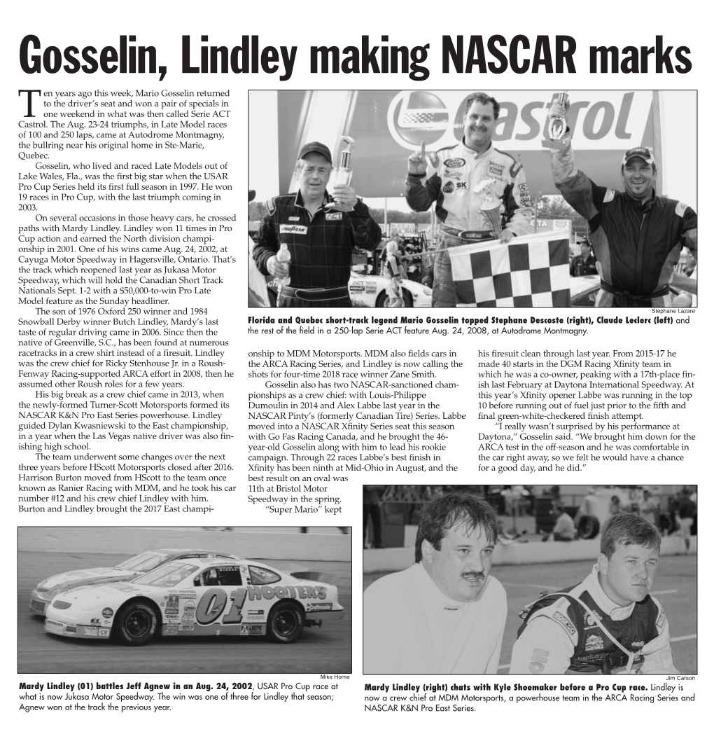 Gosselin, Lindley Making NASCAR Marks