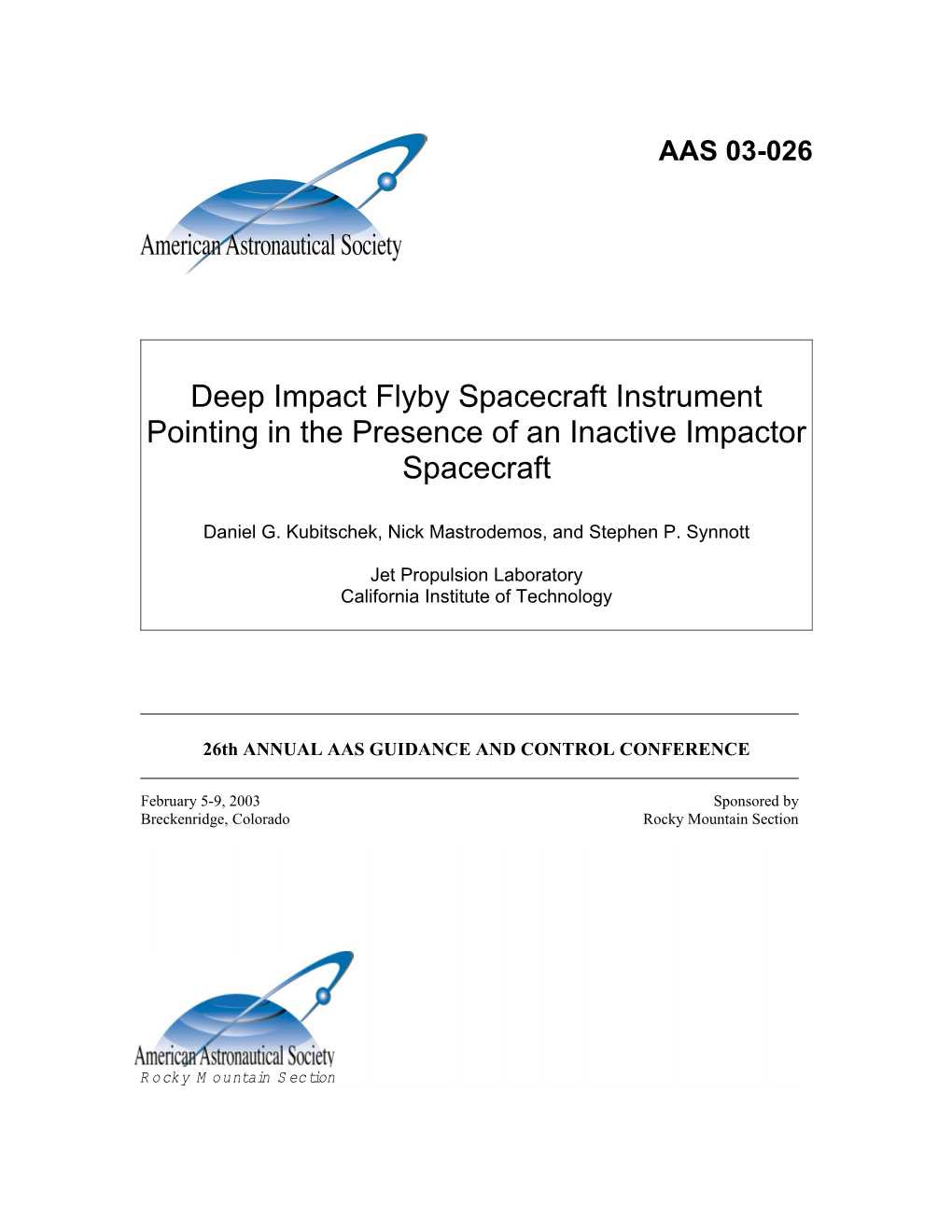 Deep Impact Flyby Spacecraft Instrument Pointing in the Presence of an Inactive Impactor