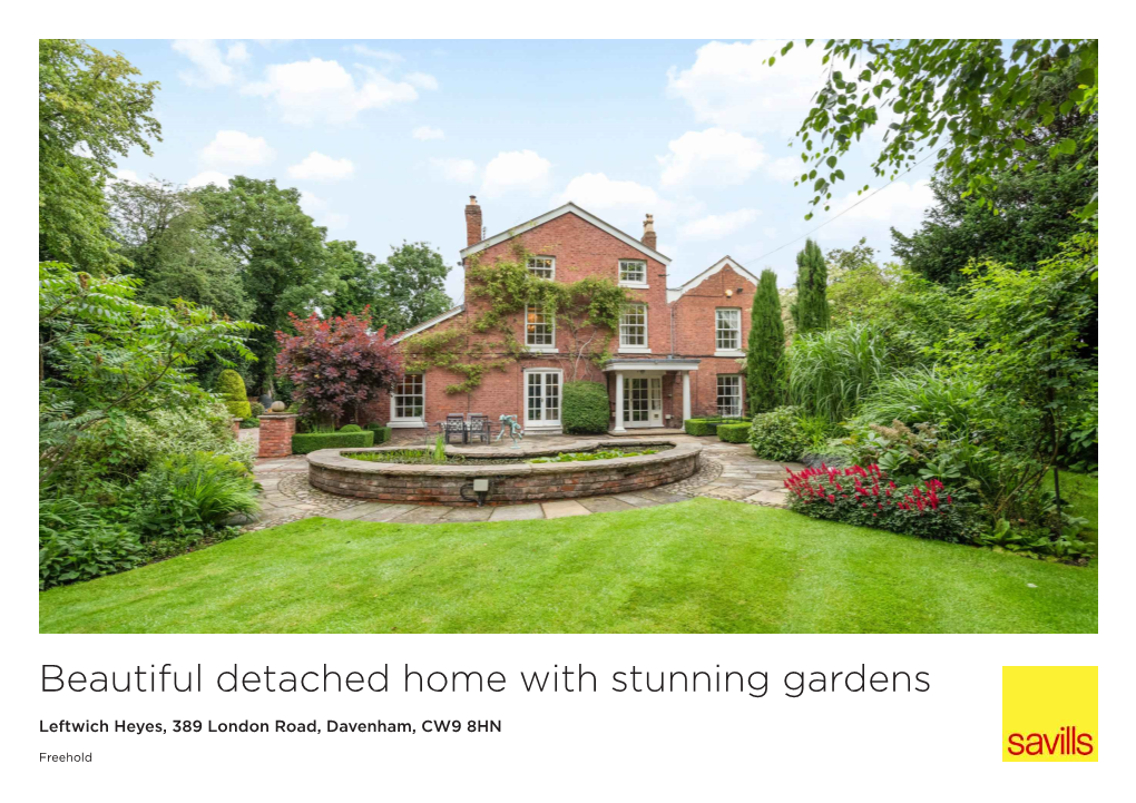 Beautiful Detached Home with Stunning Gardens