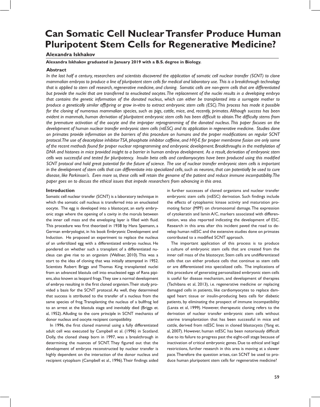 Can Somatic Cell Nuclear Transfer Produce Human Pluripotent Stem