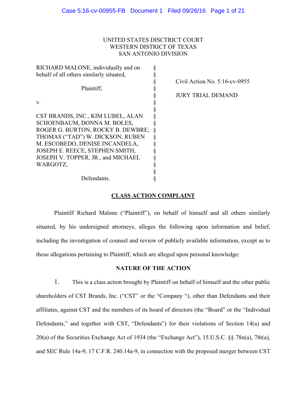 Richard Malone, Et Al. V. CST Brands, Inc., Et Al. 16-CV-00955-Class