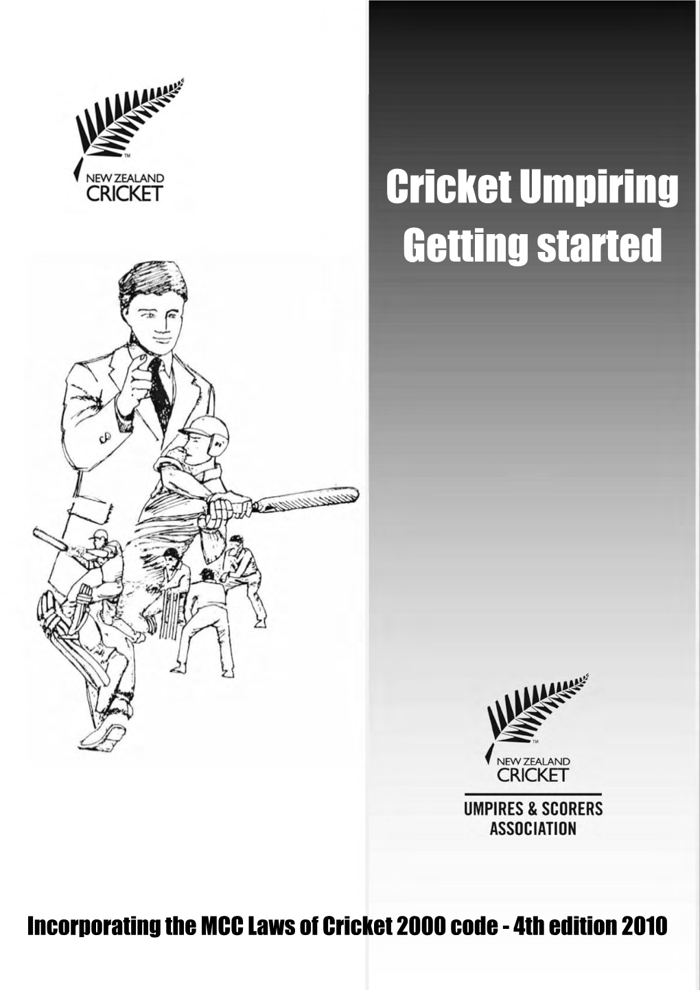 Cricket Umpiring Getting Started