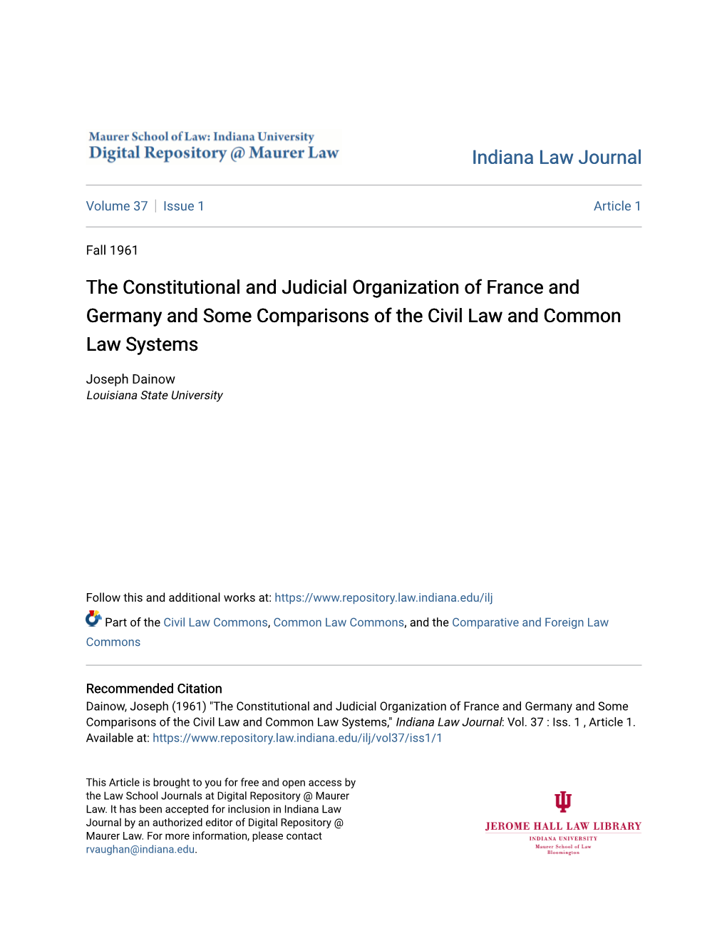 The Constitutional and Judicial Organization of France and Germany and Some Comparisons of the Civil Law and Common Law Systems