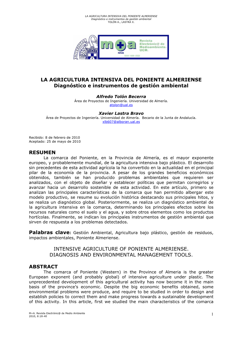 LA AGRICULTURA INTENSIVA DEL PONIENTE ALMERIENSE Diagnóstico E Instrumentos De Gestión Ambiental TOLÓN A., LASTRA X