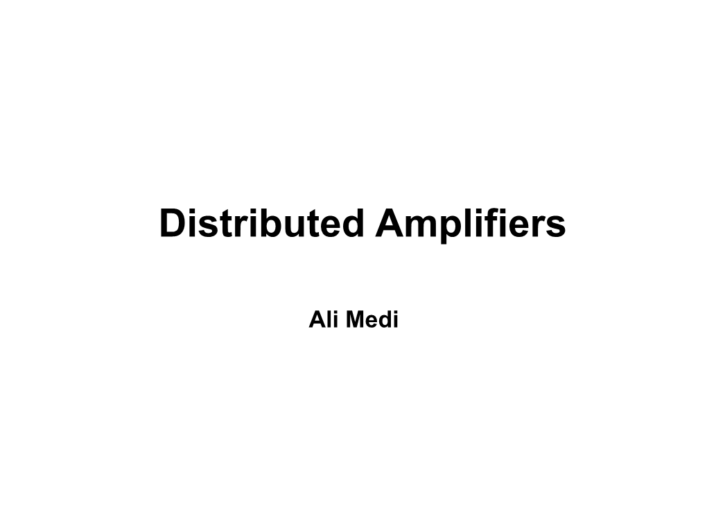 Distributed Amplifiers
