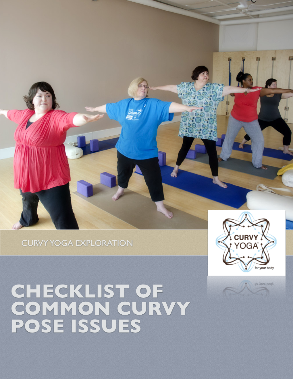 CHECKLIST of COMMON CURVY POSE ISSUES ! ! Checklist of Common Curvy Pose
