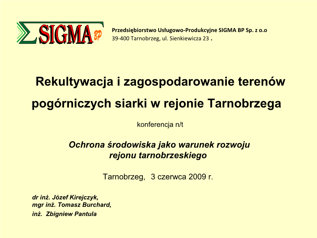 Rekultywacja I Zagospodarowanie Terenów Pogórniczych Siarki W Rejonie Tarnobrzega