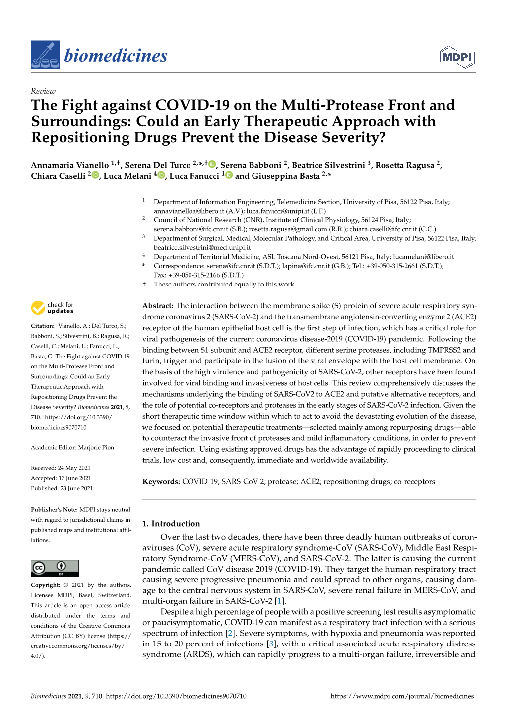 The Fight Against COVID-19 on the Multi-Protease Front and Surroundings: Could an Early Therapeutic Approach with Repositioning Drugs Prevent the Disease Severity?