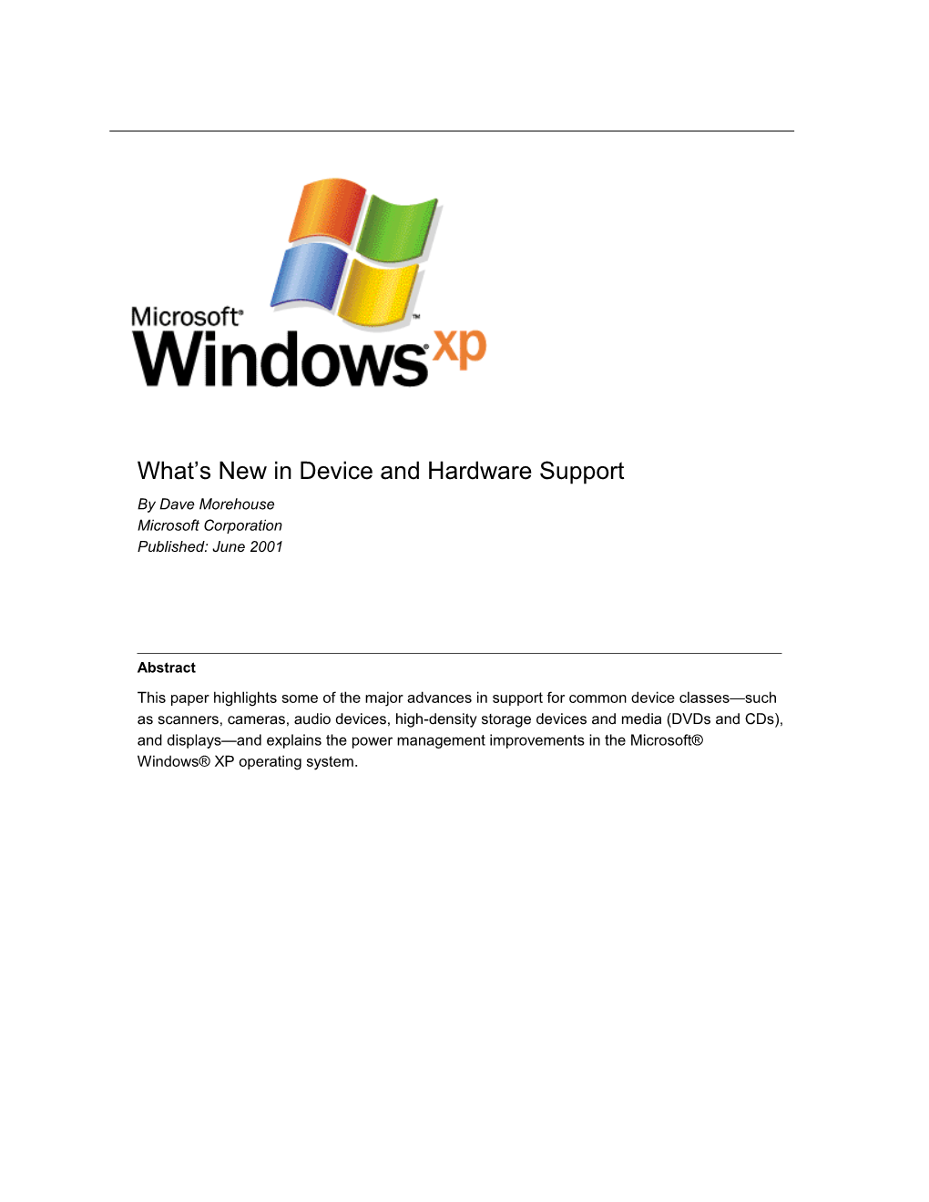 What S New in Device and Hardware Support