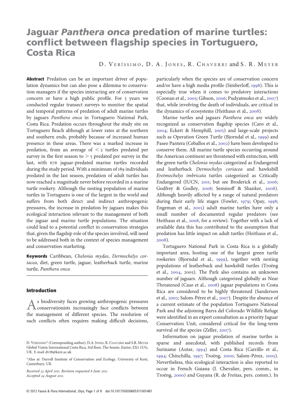 Jaguar Panthera Onca Predation of Marine Turtles: Conflict Between Flagship Species in Tortuguero, Costa Rica