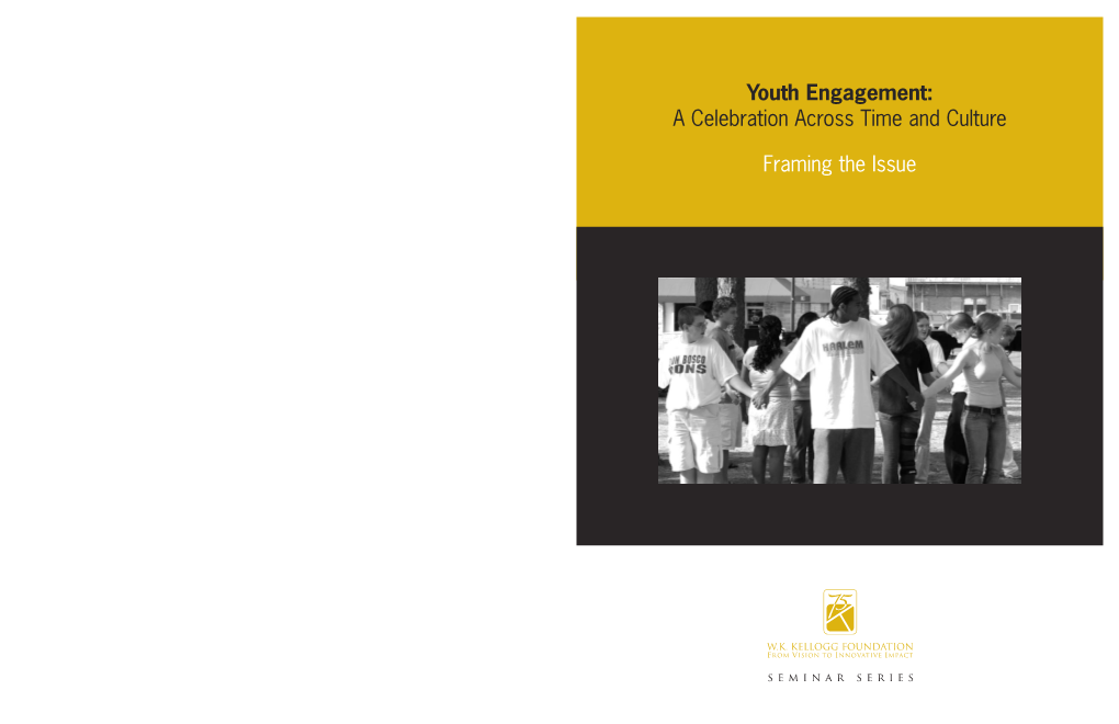 Youth Engagement: a Celebration Across Time and Culture