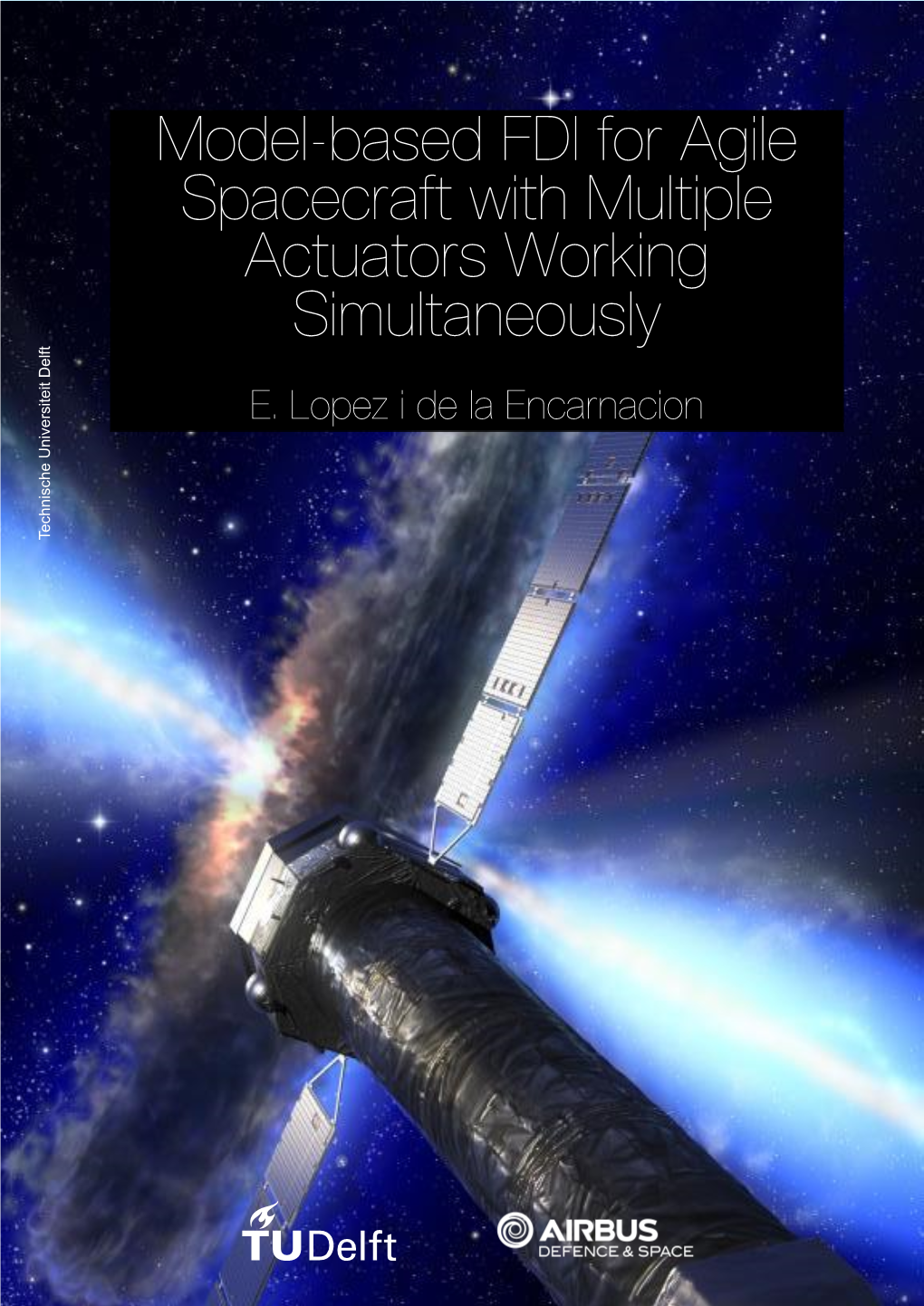 Model-Based FDI for Agile Spacecraft with Multiple Actuators Working Simultaneously E