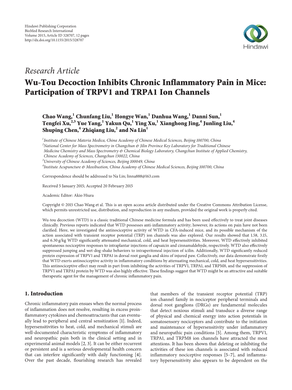 Wu-Tou Decoction Inhibits Chronic Inflammatory Pain in Mice: Participation of TRPV1 and TRPA1 Ion Channels