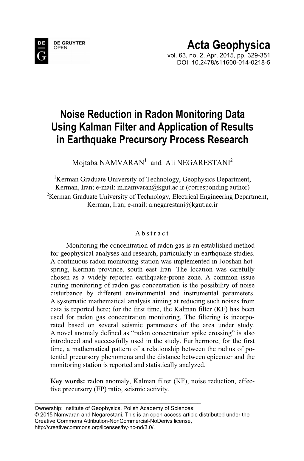 Noise Reduction in Radon Monitoring Data Using Kalman Filter and Application of Results in Earthquake Precursory Process Research